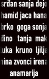 sr|an sanja dejo hamid jaca hana brko goga sonja |ino tanja mak luka kruno ljilja nina zvonci irena anamarija